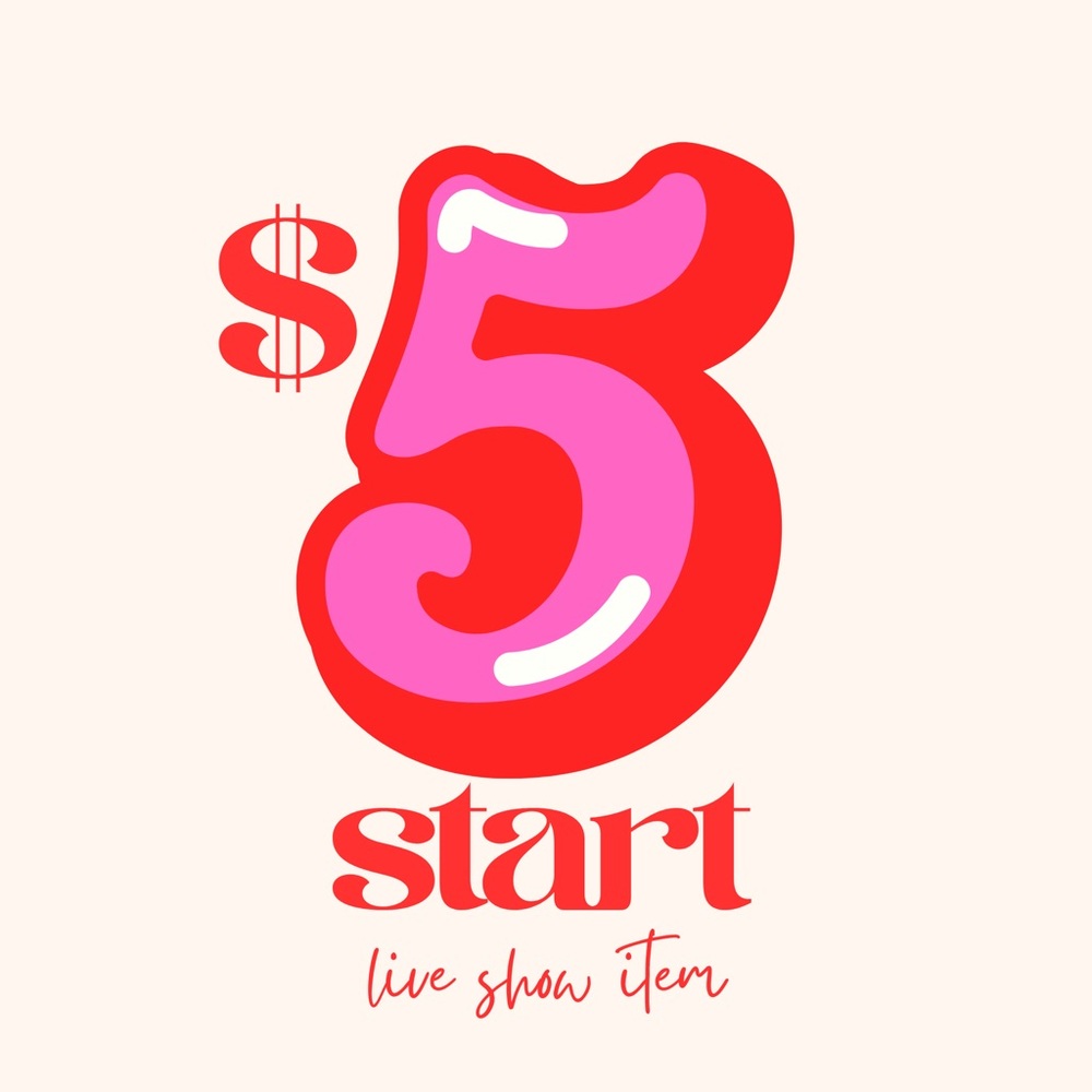 $5 Start Live Show Item